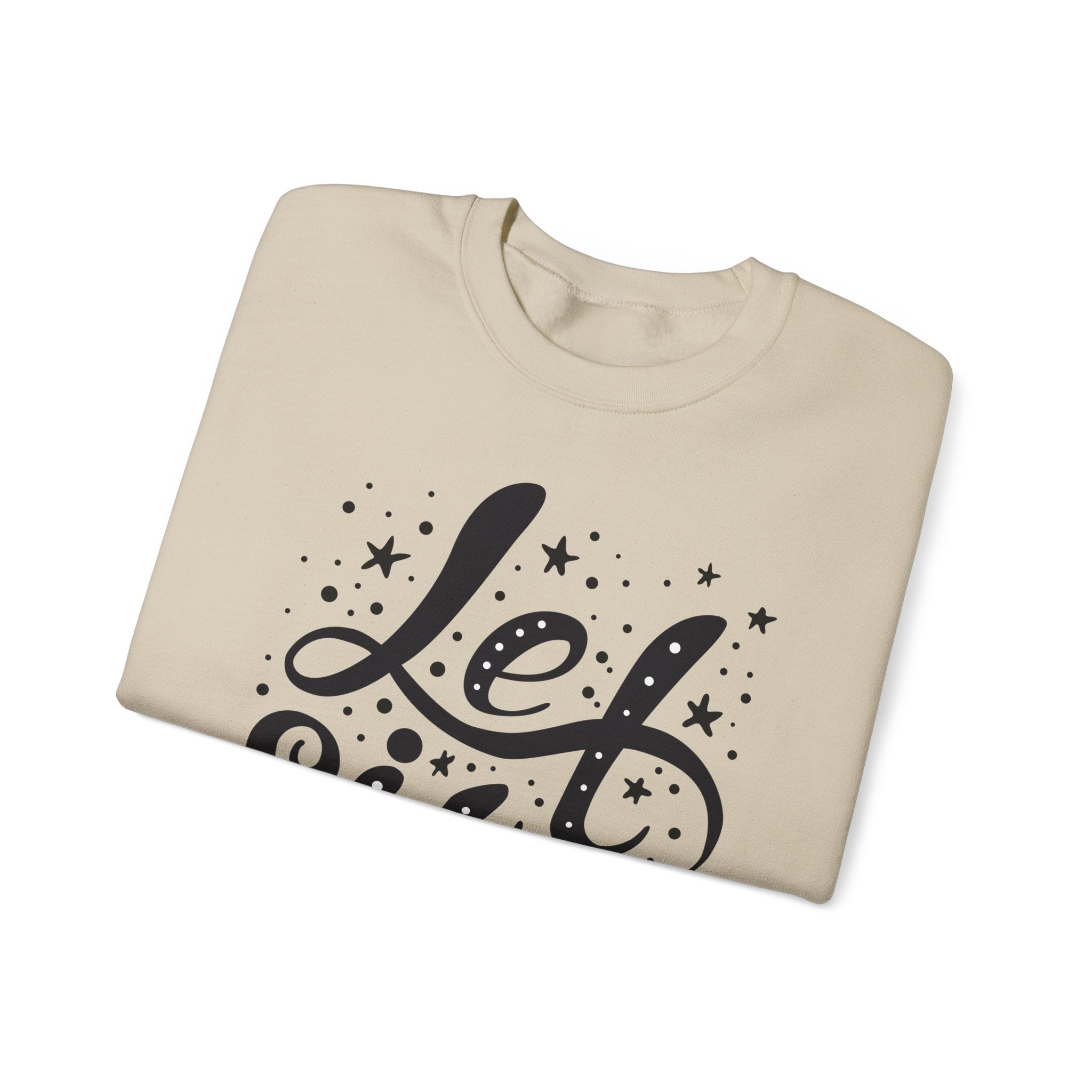 Let It Snow - Unisex Sweatshirt