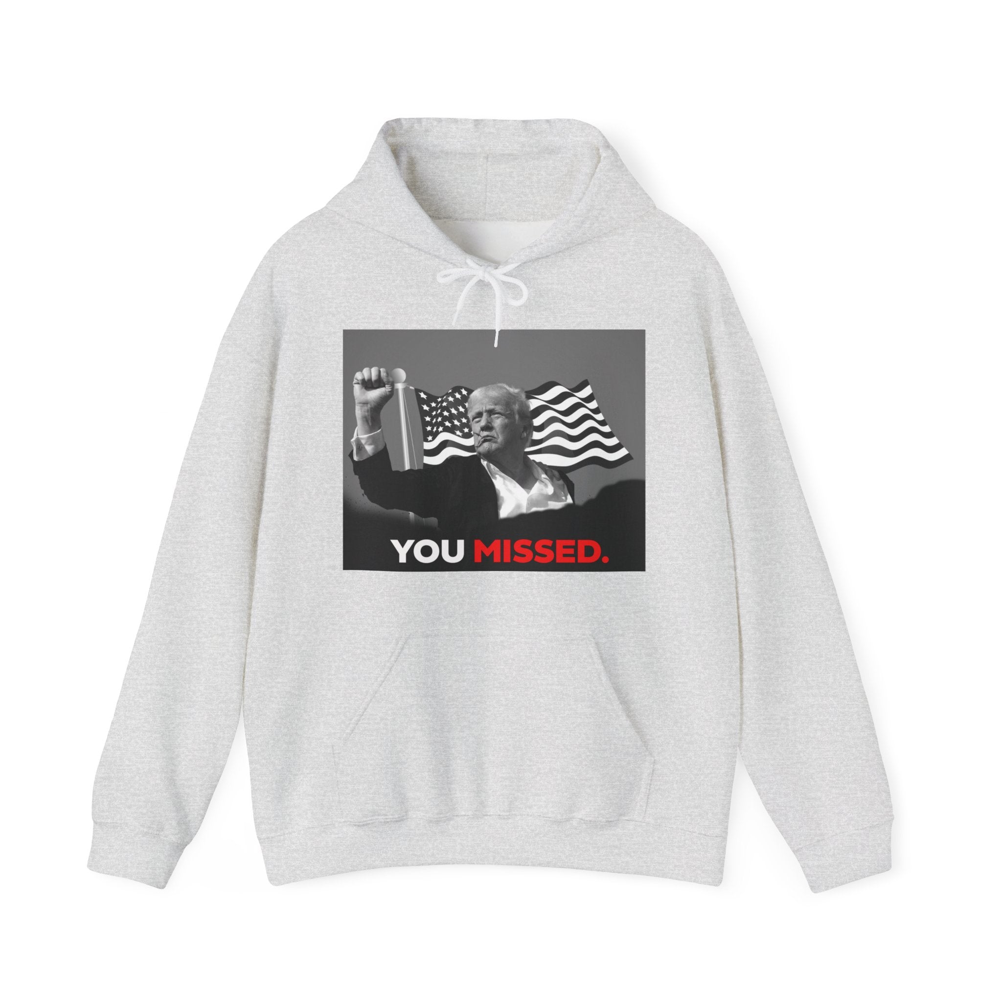 You Missed - Unisex Hoodie