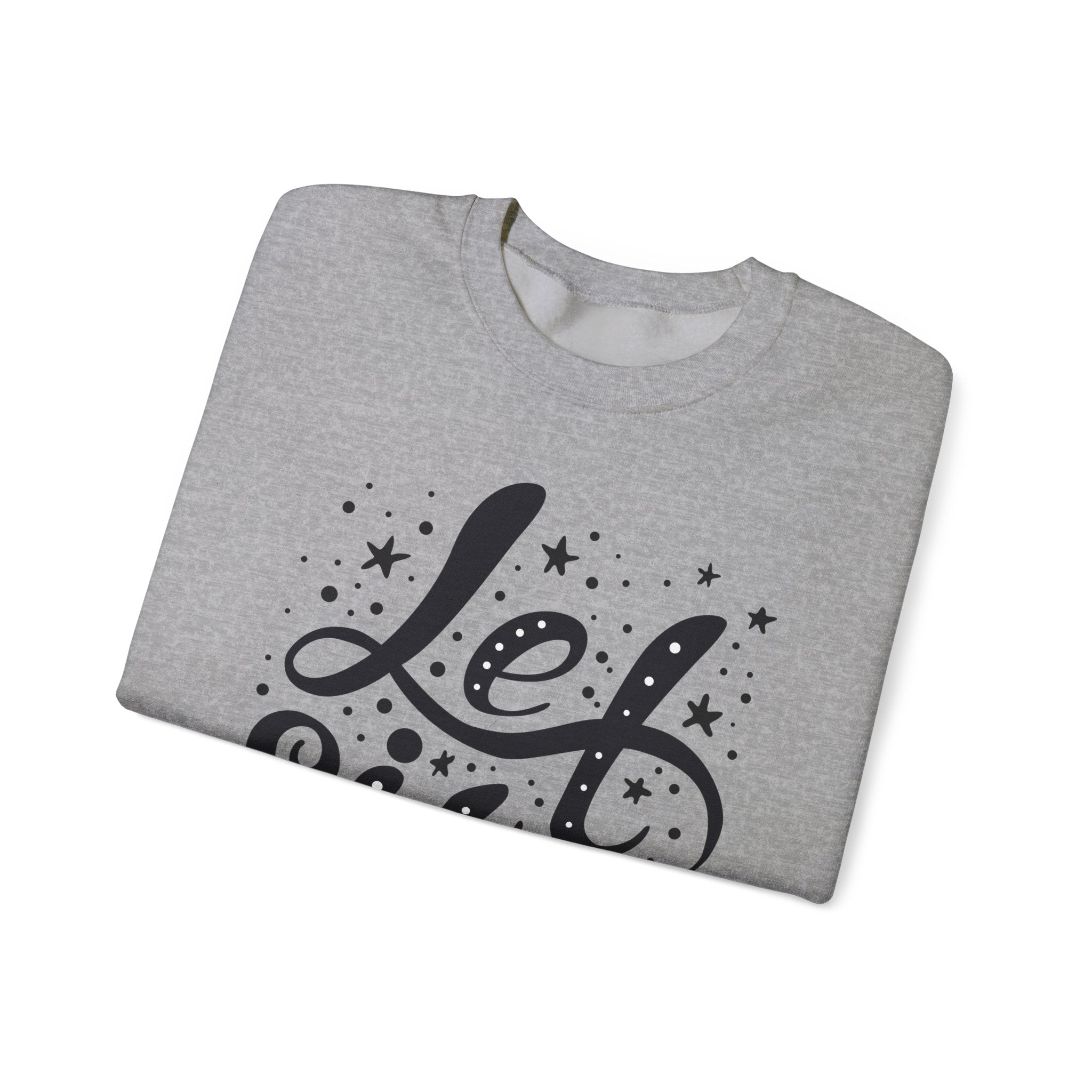 Let It Snow - Unisex Sweatshirt